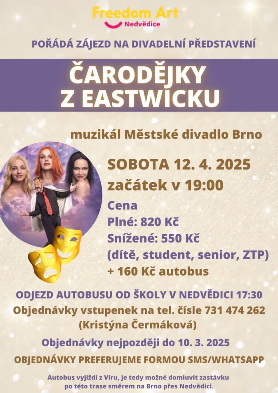 Zájezd na divadelní představení - Čarodějky z Eastwicku